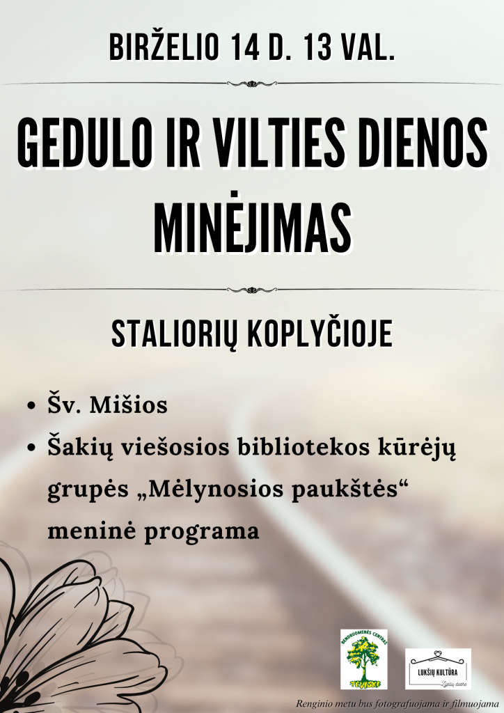 Lukšių padalinys. 06-14. Gedulo ir vilties dienos minėjimas Staliorių koplyčioje.